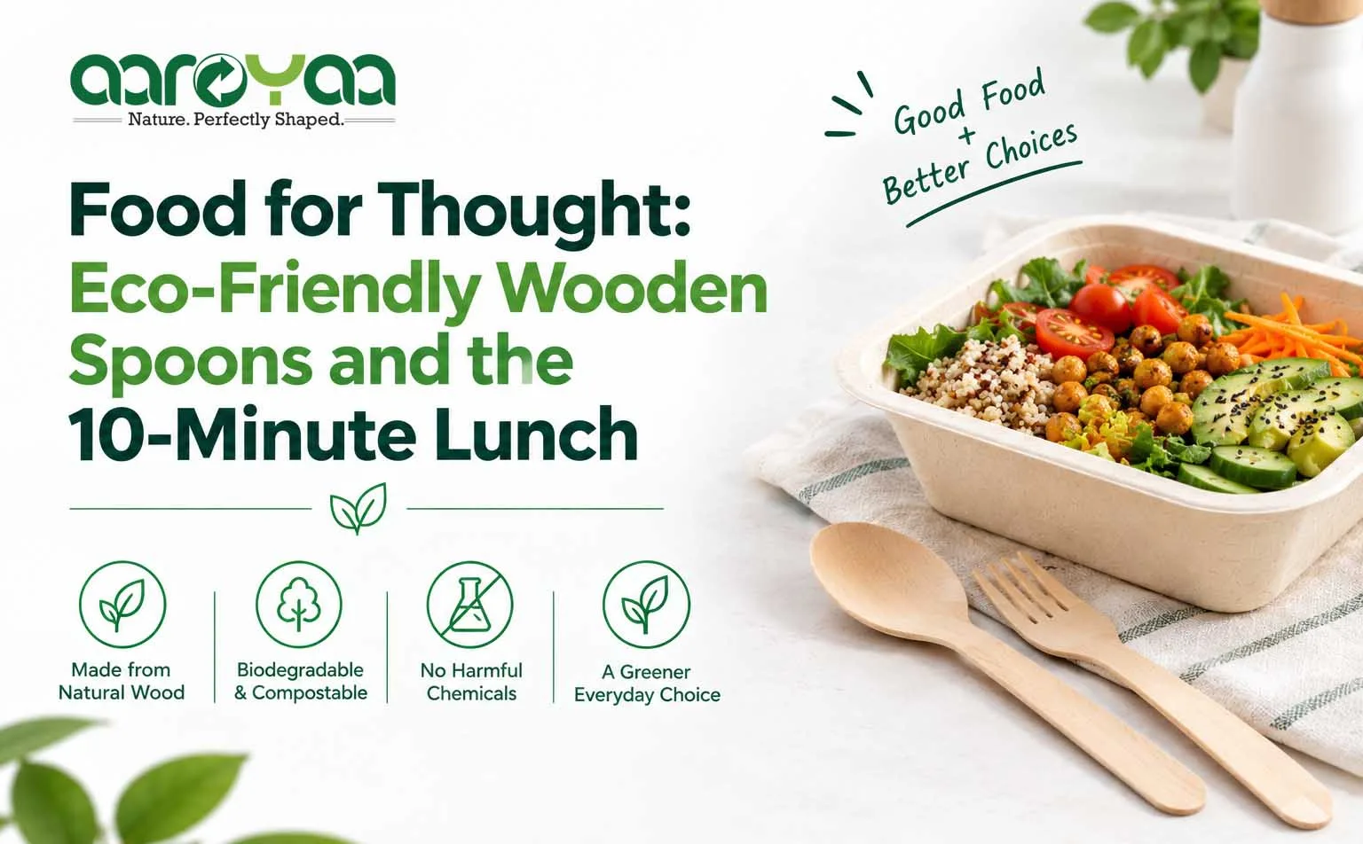 Food for Thought: Eco-Friendly Wooden Spoons and the 10-Minute Lunch